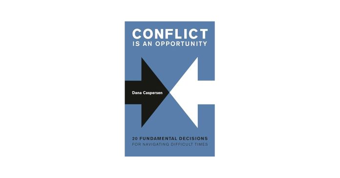 conflict is an opportunity